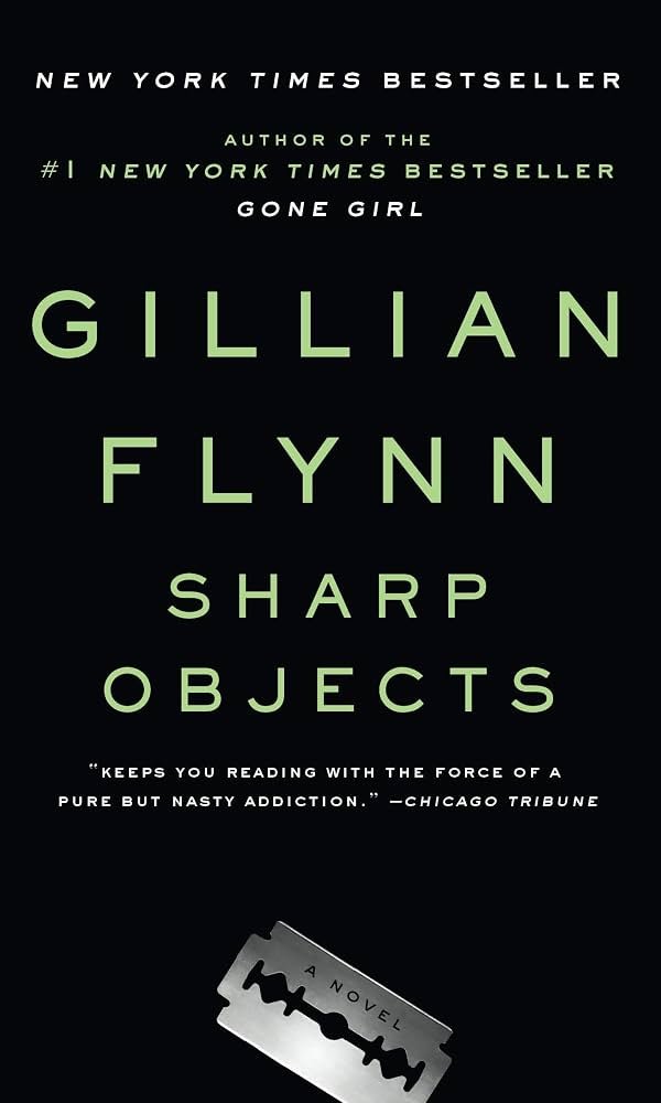 Cover of Sharp Objects by Gillian Flynn